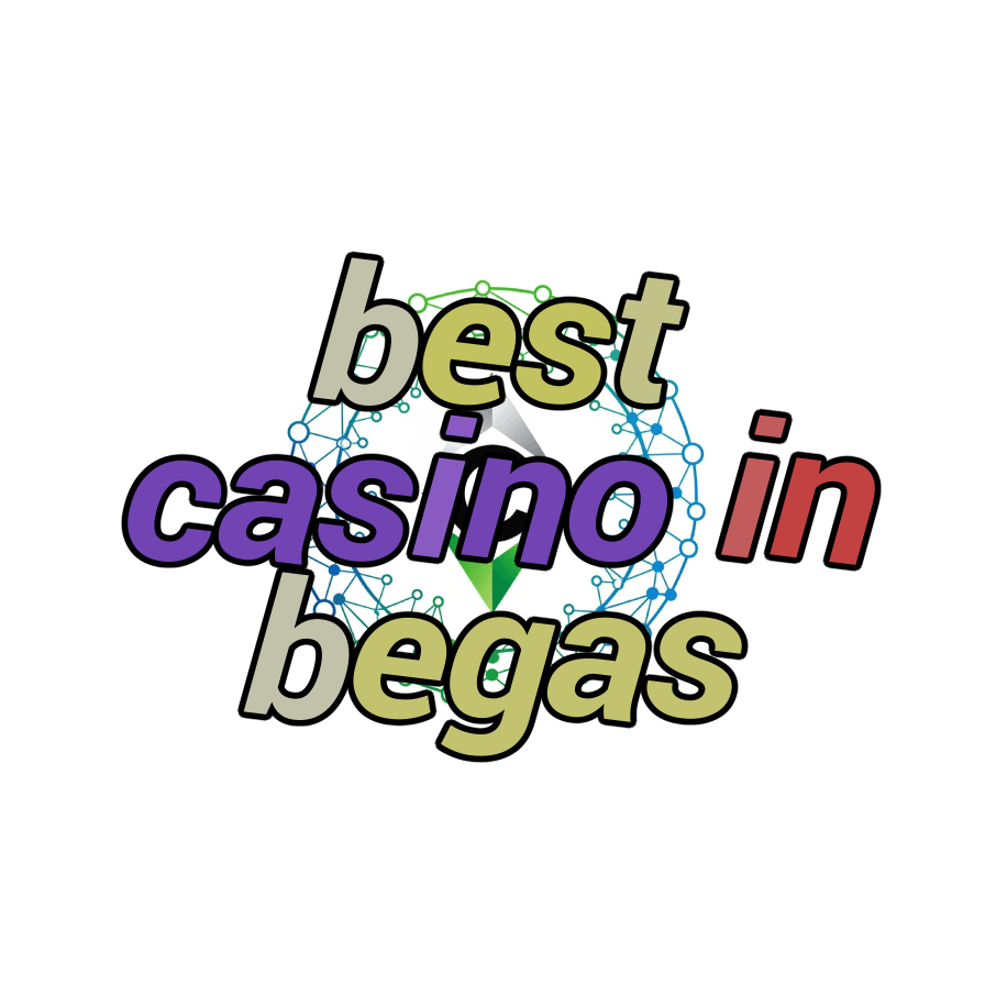 best casino in begas